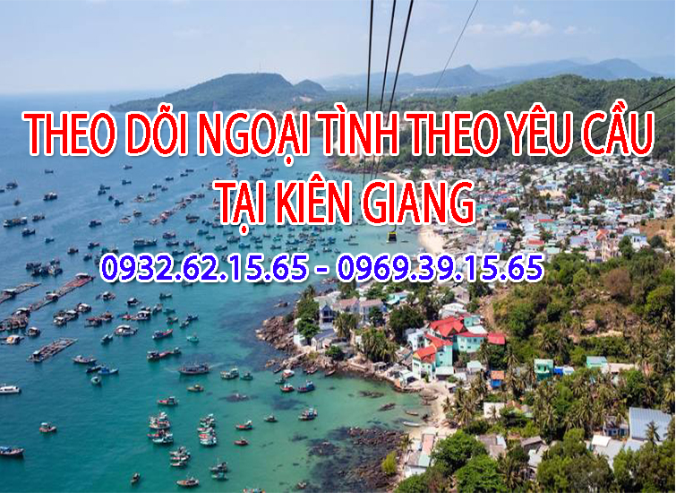 Theo Dõi và Giám Sát theo Yêu Cầu tại Kiên Giang